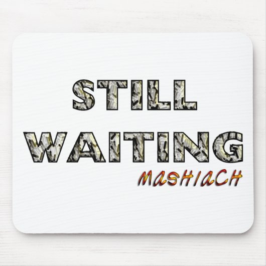 Wachten op Mashiach.png Muismat (Voorkant)