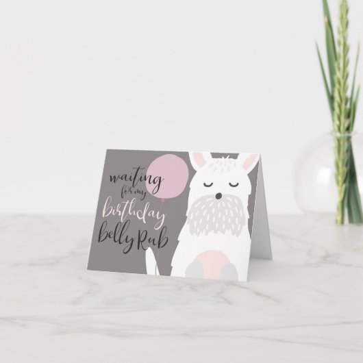 Wachten op mijn Birthday Belly Rub Kaart (Voorkant)