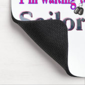 Wachten op mijn Sailor Muismat (Hoek)