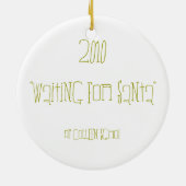 Wachten op Santa Keramisch Ornament (Achterkant)