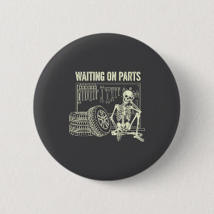Wachtend op Onderdelen Skelet Auto Reparatie Monte Ronde Button 5,7 Cm