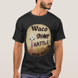 Waco Shake Rattle en Roll T-Shirt Front Imprint
