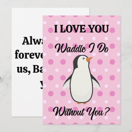 Waddle die ik doe zonder jou persoonlijke liefdesK Bedankkaart (Voorkant / Achterkant)