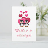 Waddle ik doe zonder je Penguin Love Kaart (Staand voorkant)