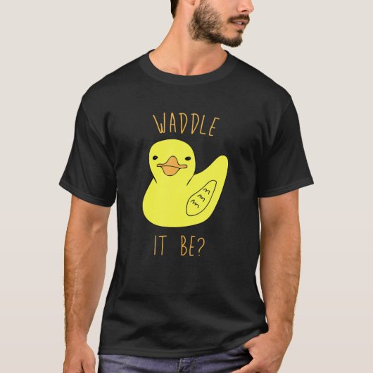 Waddle it be? Baby shower Gendergelijkheid Partij  T-shirt (Voorkant)