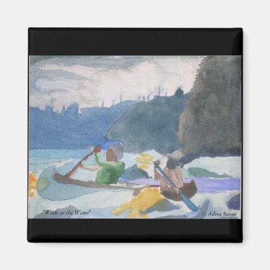 "Wade in het water" Magneet (Voorkant)