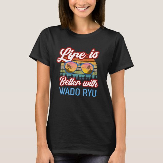 Wado Ryu Karate Sunset. Het leven is beter weg T-shirt (Voorkant)