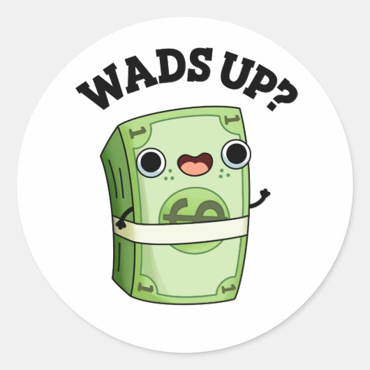 Wads Funny Money Pun Ronde Sticker (Voorkant)