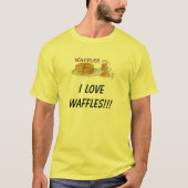 Wafels, ik hou van WAFFLES!!! T-shirt (Voorkant)