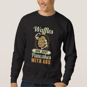 Wafels zijn gewoon pannenkoeken met lekkere wafel trui