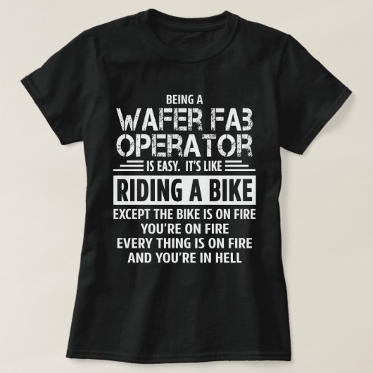 Wafer Fab Operator T-shirt (Design voorkant)