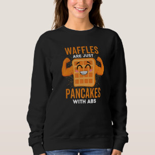Waffelontbijt Waffels zijn gewoon pannenkoeken met Trui