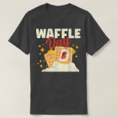 Waffle Day Cone Baking Breakfast Maker  T-shirt (Design voorkant)