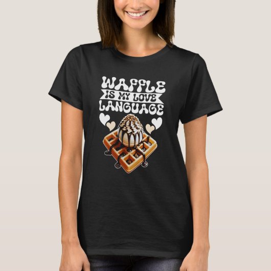 Waffle is mijn liefdestaal t-shirt (Voorkant)