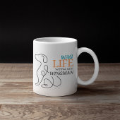 Wag leven met mijn wingman hondeneigenaar grote koffiekop