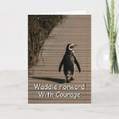 Waggel Vooruit Met Moed Pinguïn Aanmoediging Kaart (Voorkant)