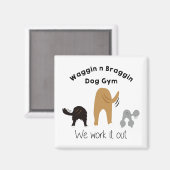 Waggin n Braggin Dog Gym Magneet (Voorkant / Achterkant)