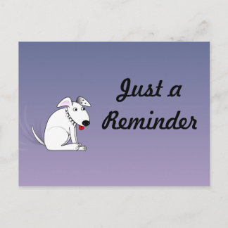 Wagging Dog Reminder Postcard Briefkaart