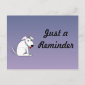 Wagging Dog Reminder Postcard Briefkaart (Voorkant)