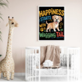 Wagging Tail Happiness Begint Poster