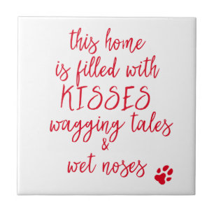 Wagging Tales & Nat Noses - Leuke Hond Quote Tegeltje