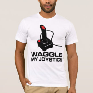 Waggle My Joystick T-shirt