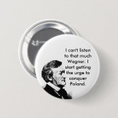 Wagner's Plan Ronde Button 5,7 Cm (Voorkant /achterkant)