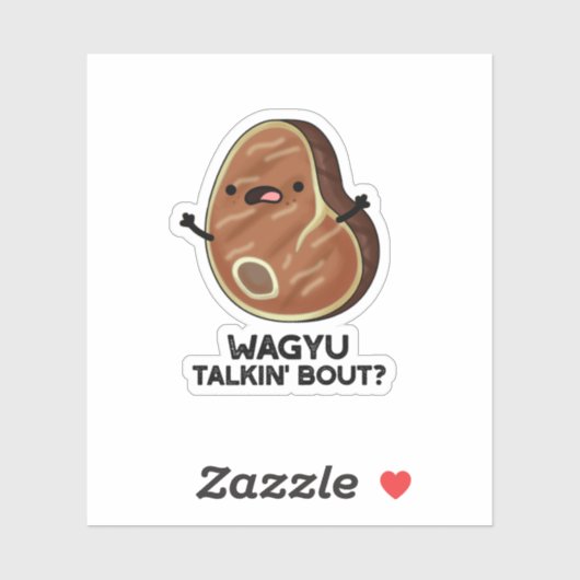 Wagyu praten over grappige vlees steak pun sticker (Vel)