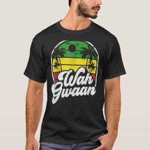 Wah Gwaan Jamaica Retro Jamaican Wat is er? T-shirt