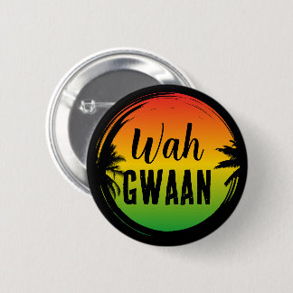 Wah Gwaan Jamaicaanse Rasta Patois Quote Ronde Button 5,7 Cm