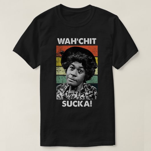 WAHCHIT SUCKA Bekijk het Sucka Son in Sanford City T-shirt (Design voorkant)