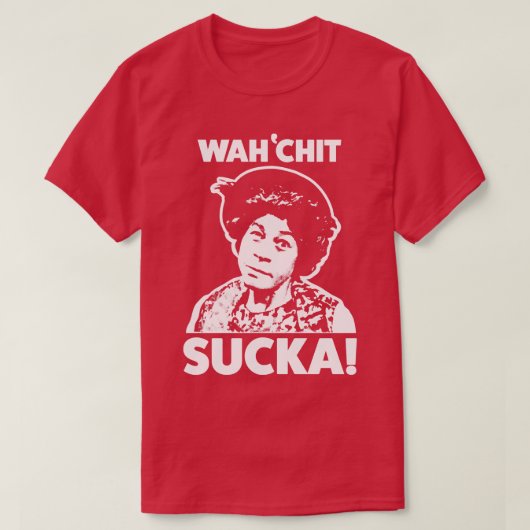 Wahchit Sucka Tante Esther Sanford Son T-shirt (Design voorkant)