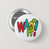 Wahoo. Ronde Button 5,7 Cm (Voorkant /achterkant)
