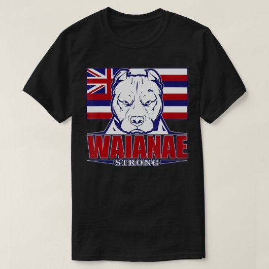 WAIANAE Strong Hawaii Hawaiian Flag, Hawaii 96792 T-shirt (Design voorkant)