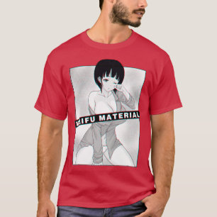 Waifu Materiaal 2 T-shirt