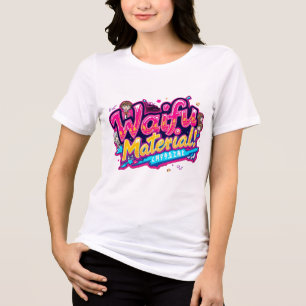 Waifu-materiaal Tri-Blend Shirt