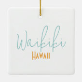 Waikiki, Hawaï souvenir Keramisch Ornament (Achterkant)