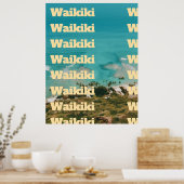 Waikiki, Honolulu, Oahu, Hawaï Poster (Keuken)