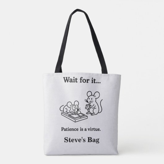 Wait for it funny mice tote bag (Achterkant)