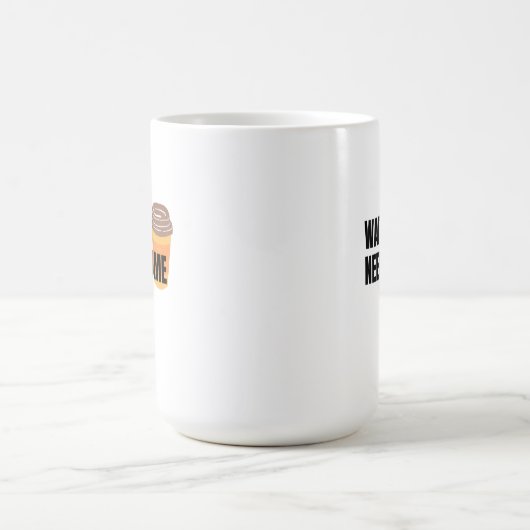 Wait, I Need Coffee – Funny Coffee Cup Quote Desig Koffiemok (Center)