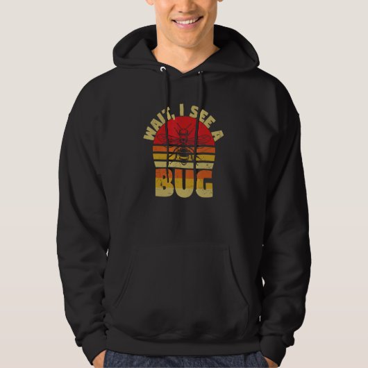 Wait I See A Bug Ants Fly Insects Programmers Hoodie (Voorkant)
