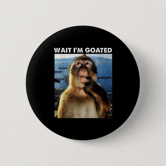 Wait I'm Goated Funny Thinking Monkey Meme Brainro Ronde Button 5,7 Cm (Voorkant)