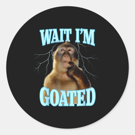 Wait I'm Goated Funny Thinking Monkey Meme Brainro Ronde Sticker (Voorkant)