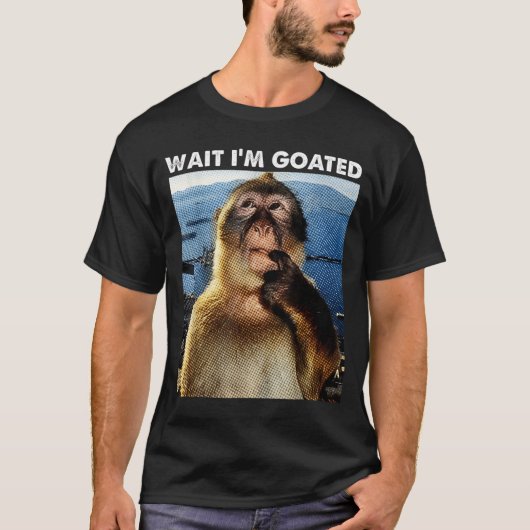 Wait I'm Goated Funny Thinking Monkey Meme Brainro T-shirt (Voorkant)
