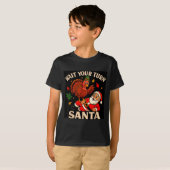 Wait Your Turn Santa Funny Thanksgiving Christmas  T-shirt (Voorkant volledig)