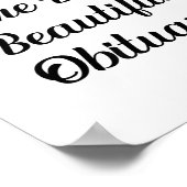 Waiting For The Big Beautiful Obituary Funny Quote Poster (Hoek)