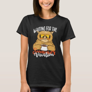 Waiting For The Summer Vacation Vibes Humorous Say T-shirt