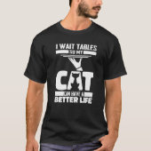 Waitress Cat Server Waiter T-shirt (Voorkant)