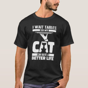 Waitress Cat Server Waiter T-shirt