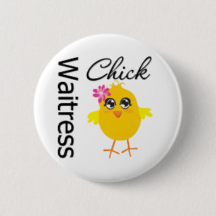 Waitress Chick Ronde Button 5,7 Cm